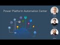 Microsoft Power Platform Automation Center
