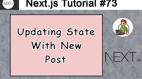 Updating State With New Post in Next.js
