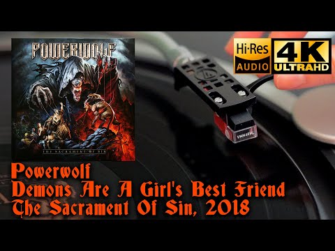 Powerwolf — Powerwolf - Demons Are A Girl's Best Friend (The Sacrament Of Sin), 2018 Vinyl video 4K, 24bit/96kHz