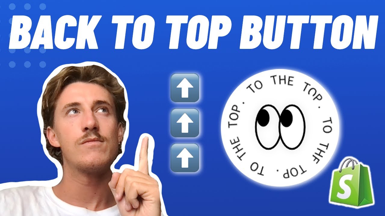 Shopify Back Button Add Back to Top Button to Shopify in 2024 | Easiest Way - YouTube