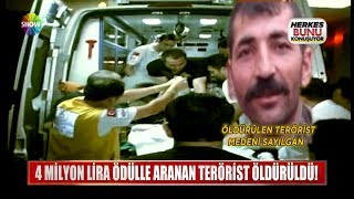 4 Milyon Lira Ödülle Aranan Terörist Öldürüldü