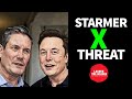 Starmer X THREAT!
