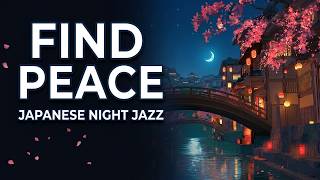 Find Peace in This Japanese Village at Night | Sakura Jazz