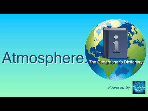 Atmosphere. The Geographer’s Dictionary. Powered by @GeographyHawks