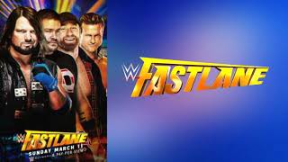 Wwe Fastlane 2018   Theme Song