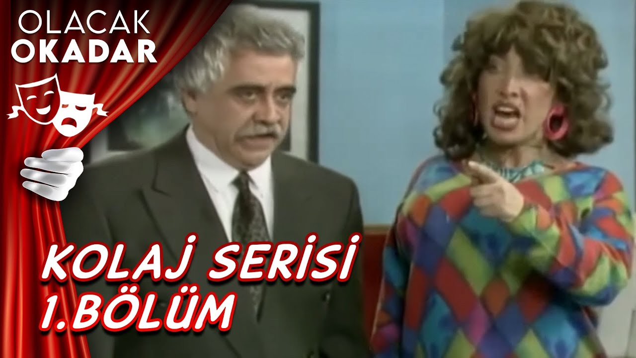 Kolaj Serisi 1. Bölüm | Olacak O Kadar