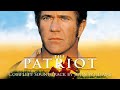 The Patriot Soundtrack John Williams The Patriot Soundtrack John Williams