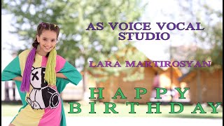 As voice Vocal - Lara Martirosyan // Happy Birthday  (Երգի հեղինակ ՝ Սարգիս Ավետիսյան ) 2022 new