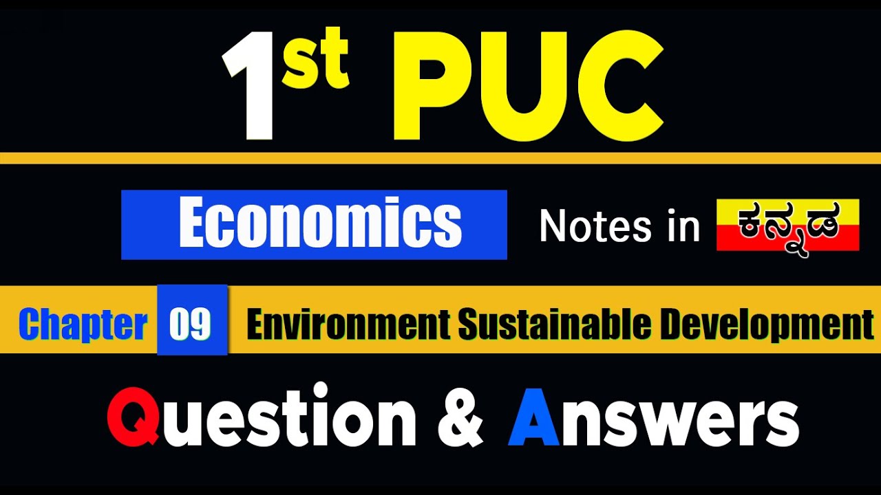 1st PUC Economics Kannada Notes Chapter 9 Environment Sustainable