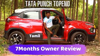 Punch Top End Owner Review After 7 months in Tamil #tatapunch