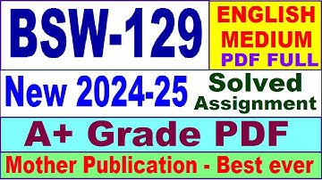 BSW 129 solved assignment 2024-25 in English || bsw 129 solved assignment 2025 || bsw129 2024-25