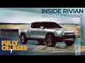 Rivian R1S Electric SUV & R1T Electric PickUp Truck - World Exclusive: Inside Rivian | Fully Charged