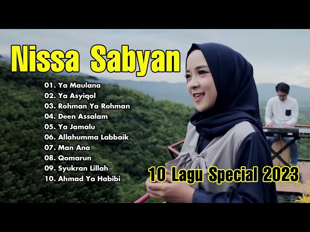 Nissa Sabyan - Kumpulan Lagu Sholawat Nissa Sabyan Terbaru 2023 - Sholawat Full Album class=