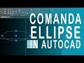 1.1.6 Comanda ellipse in autocad. Cum sa desenez un ellipse