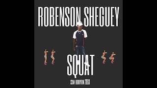 Robenson Sheguey - Squat / Sxm Bouyon 2018