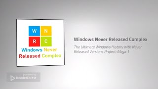 the ultimate windows history with never released versions project: mega 1 (part 1)