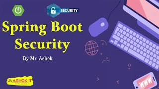 Spring Boot Security With JWT | Ashok IT