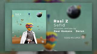 Rasi Z - Sefid Derun Remix [Souq Records] Resimi