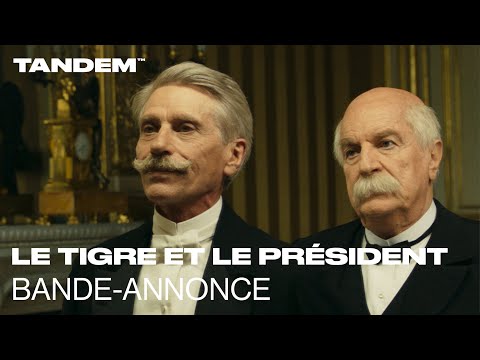 Le Tigre et le Président