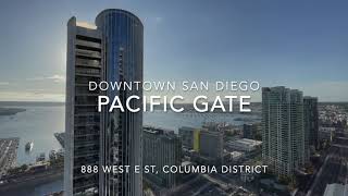 Tour Pacific Gate luxury condo building in downtown San Diego Waterfront