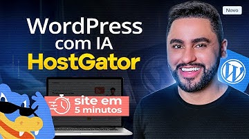 HOSTGATOR: COMO CRIAR UM SITE COM WORDPRESS COM IA DA HOSTGATOR (5 MINUTOS)