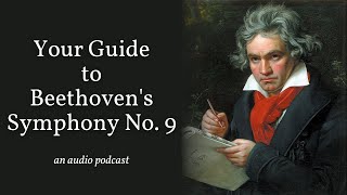Your guide to Beethoven's Symphony No. 9 (an audio podcast) screenshot 4