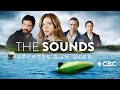 The sounds  official trailer coming fall 2020 to cbc gem