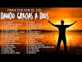 Musica Cristiana Para Sentir La Presencia de Dios 🙏 Hermosas Alabanzas Cristianas De Adoracion 2022