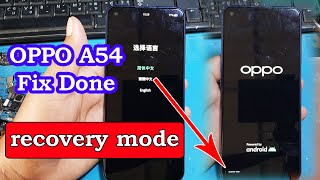 How to fix oppo a54 stuck recovery mode done☑️,restoration phone oppo a54