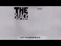 Lift to Experience - The Black Session [Full Performance]