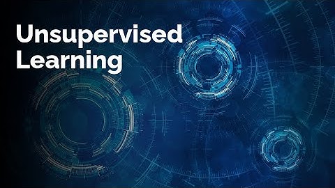 Unsupervised Learning | MindLearnCast