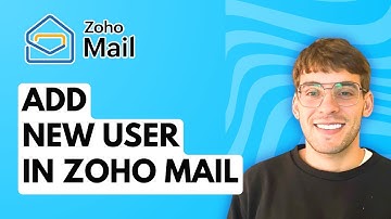 How to Add New User in Zoho Mail [2025 Guide]