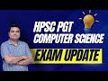 Hpsc pgt computer science exam update and preparation strategy spsharmag spsharma