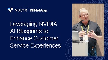 GTC 2025 – NetApp: Leveraging NVIDIA AI Blueprints to Enhance Customer Service Experiences