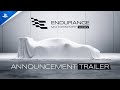 Endurance motorsport series  announcement trailer  ps5 games