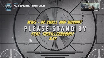 MW3 - HC Small Map Moshpit #32
