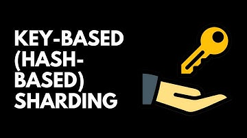 Key-Based (Hash-Based) Sharding Explained – Balancing Data Across Multiple Servers
