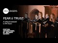 Capture de la vidéo Fear & Trust, A Virtual Concert By Ora Singers For Festival International De Musiques Sacrées