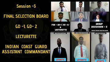 3 - FSB GD-1/GD - 2/Lecturette/ICG/Assistant Commandant #icg #ssb #ssbinterview #defence #cds #afcat