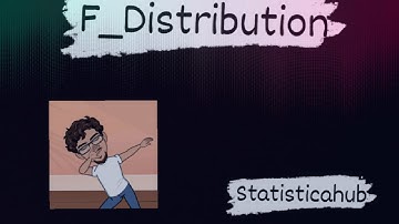 F_Distribution | IITJAM MS | Statisticahub |