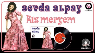 Sevda Alpay - Kız Meryem - Orijinal 45'lik Kayıtları