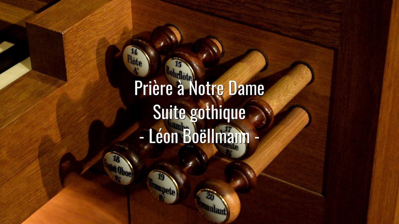 Prière à Notre Dame aus der Suite gothique (Léon Boëllmann) YouTube