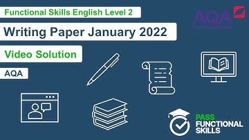 Pass Functional Skills - AQA Writing Paper January 2022 (Level 2) Video Solution