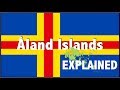 What is this place  land islands explained