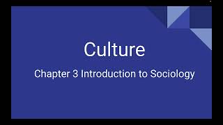 Chapter 3 Introduction to Sociology