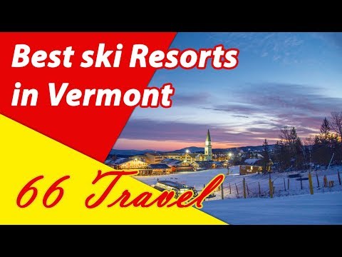 Video: De 8 beste skiresorts in Vermont