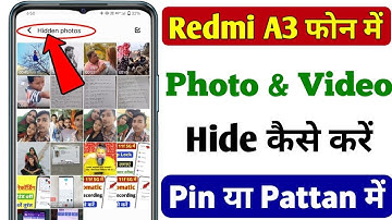 Redmi A3 me photo our video hide kaise kare | how to hide photo in Redmi A3 | photo hide kare