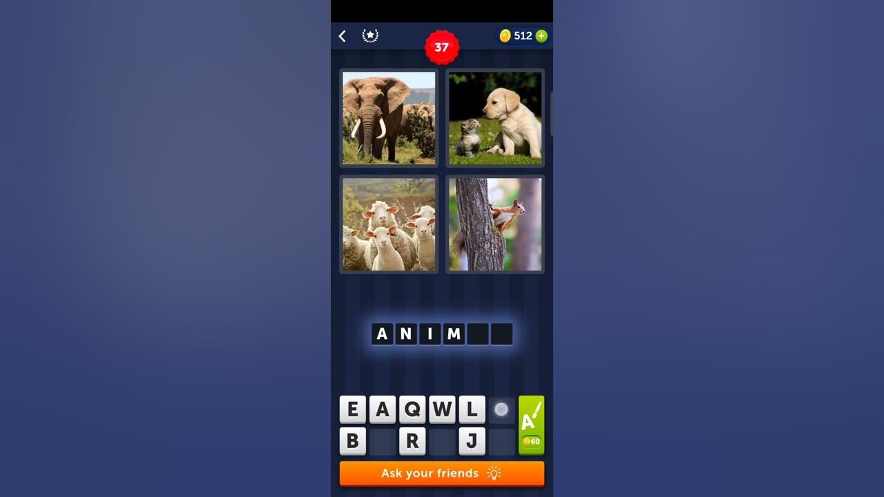 4 Pics 1 Word | Level 37 Answer/Walkthrough/Gameplay #4pics1word - YouTube