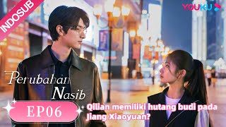 Perubahan Nasib (Derailment) EP06 Part 1 | Highlight |  Liu Haocun / Lin Yi | YOUKU