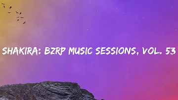 Bizarrap ╸Shakira: Bzrp Music Sessions, Vol. 53 | Future, Sia, Sam Smith